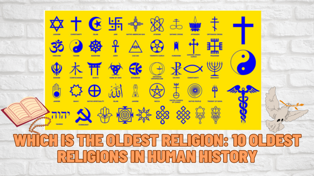 Which is The Oldest Religion