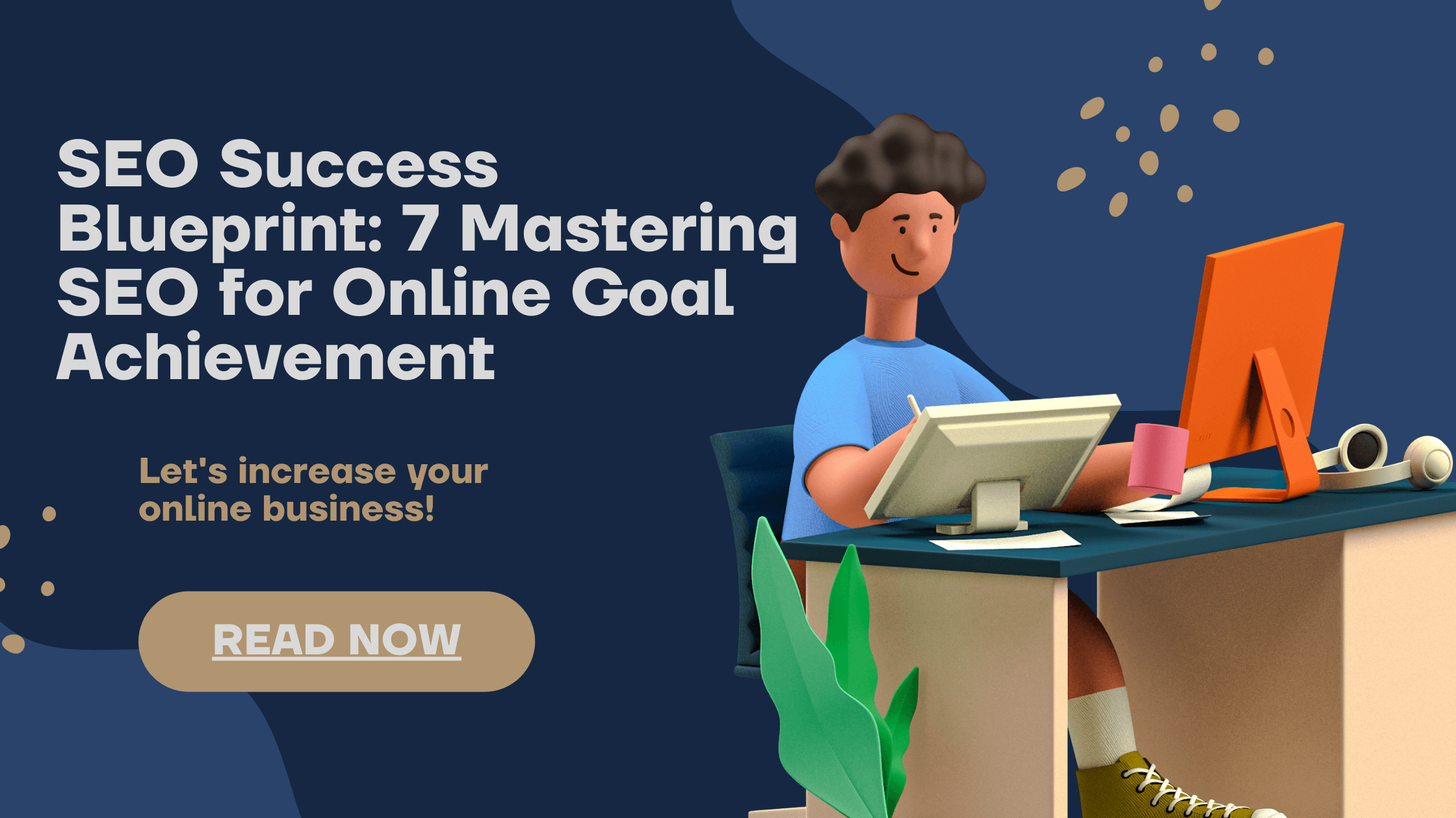 SEO Success Blueprint Mastering SEO for Online Goal Achievement